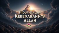 SolaGratia-Hidup Dalam KebenaranNya